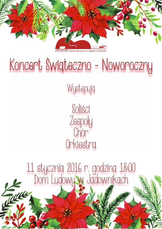 Koncert świąteczno - noworoczny